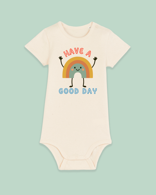 Baby Bodysuit | Have a Good Day - Hey Wonder
