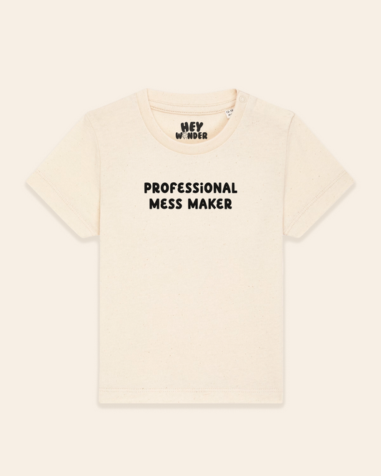 Baby T Shirt | Professional Mess Maker