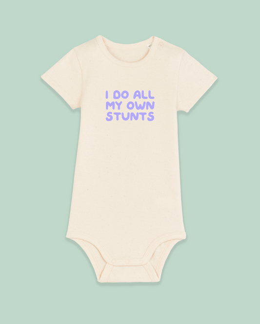 Baby Bodysuit | I Do All My Own Stunts