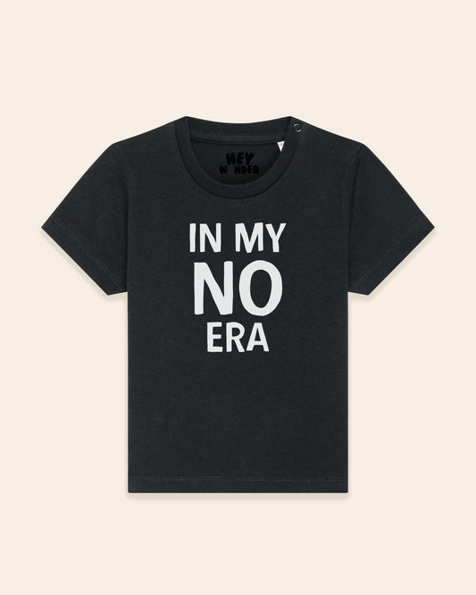 Baby T Shirt | In My No Era