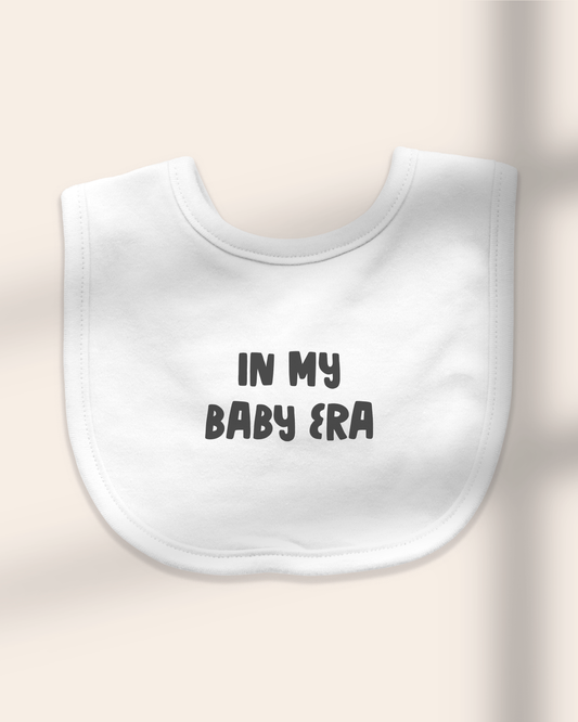 Baby Bib | In My Baby Era