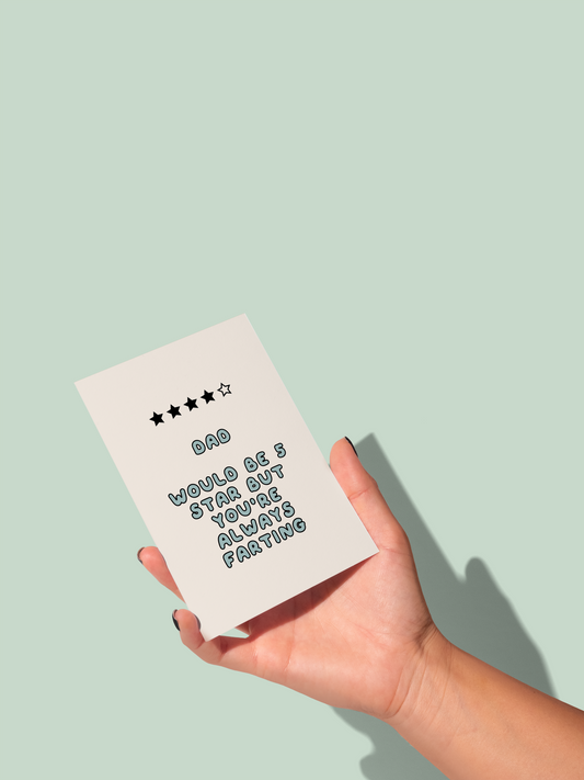 Would Be 5 Stars But You're Always Farting | Greeting Card