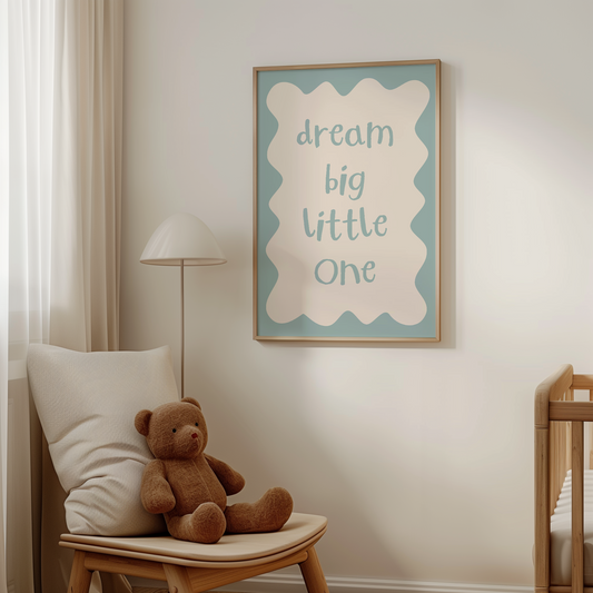 Dream Big Little One | Seafoam and Cream | Art Print