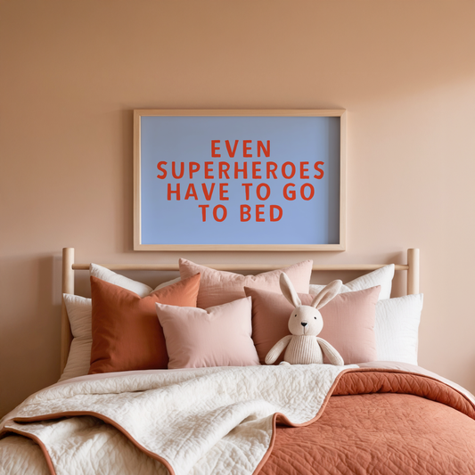 Even Superheroes Have To Go To Bed | Lobster and Cornflower | Art Print