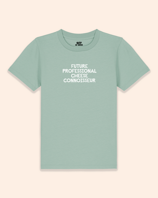 Kids T Shirt | Future Professional Cheese Connossieur