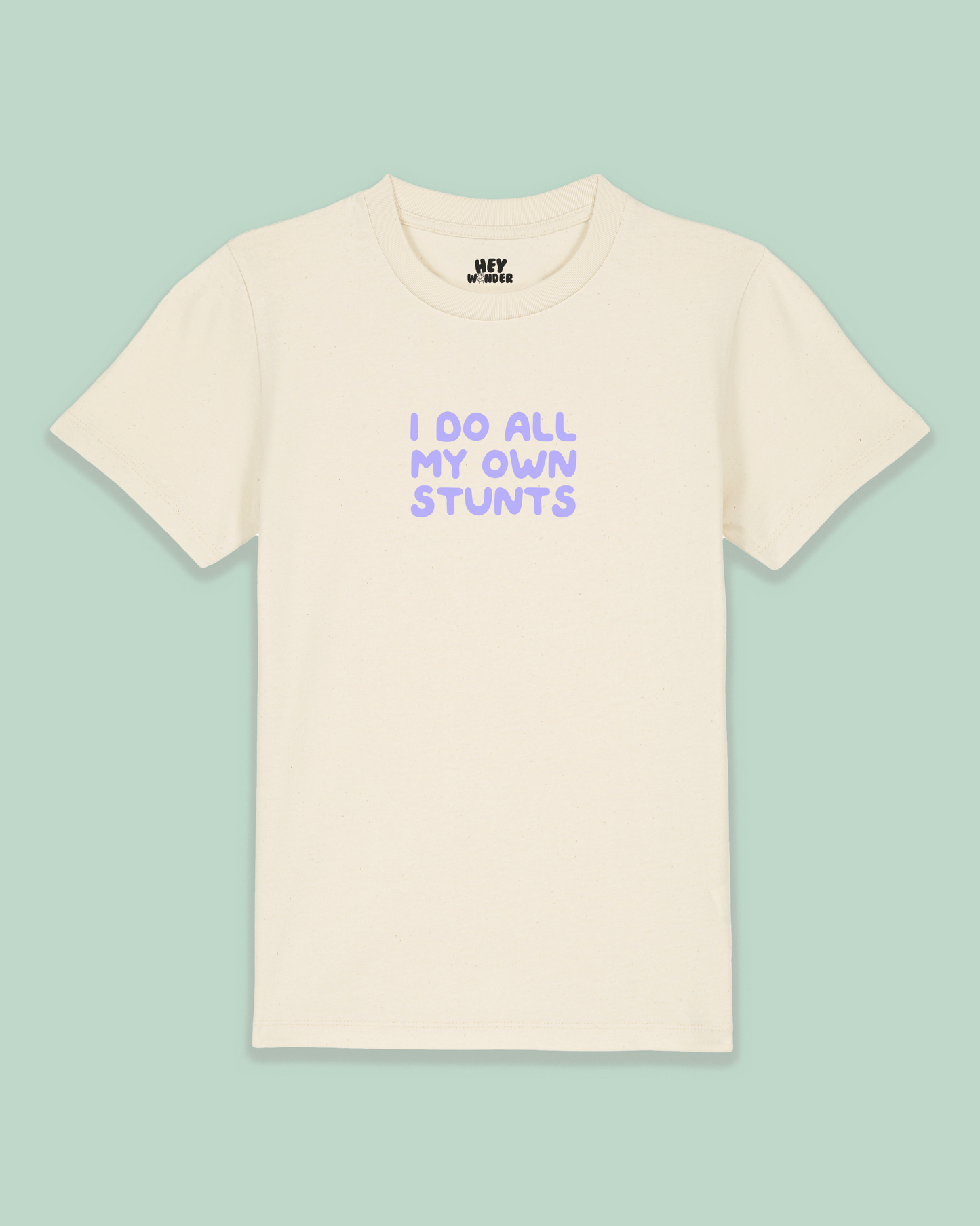 Kids T Shirt | I Do All My Own Stunts