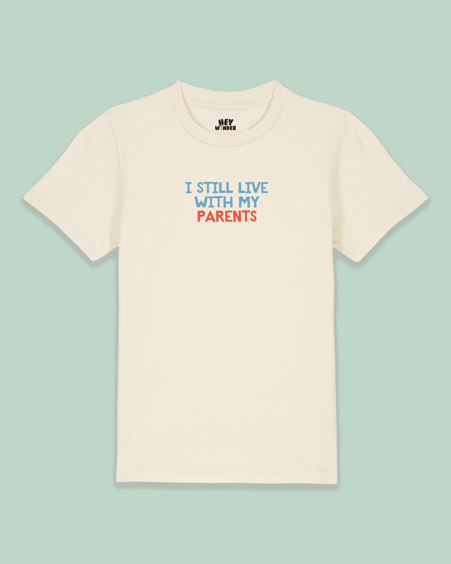 Kids T Shirt | I Still Live With My Parents