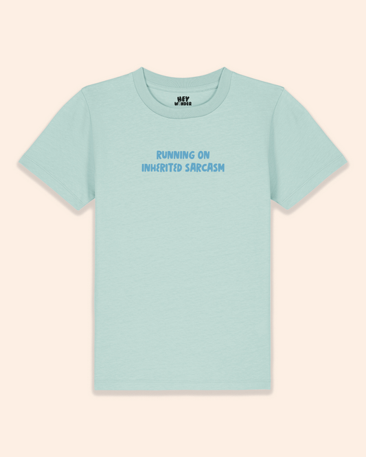 Kids T Shirt | Running On Inherited Sarcasm