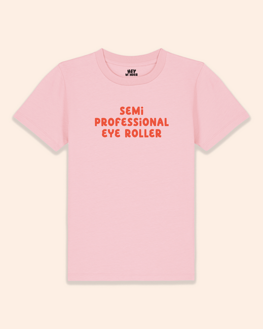 Kids T Shirt | Semi Professional Eye Roller