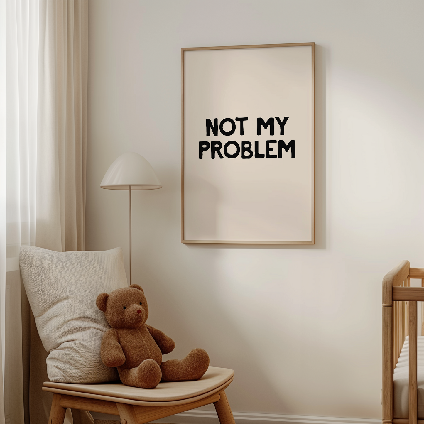 Not My Problem | Black and Cream | Art Print