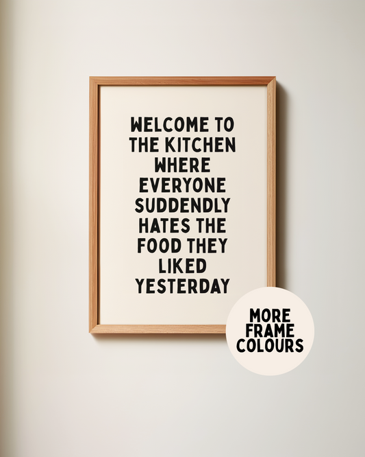 WISDOM & WONDER X HEY WONDER | Framed | Welcome To The Kitchen | Black & Cream | Wall Art Print