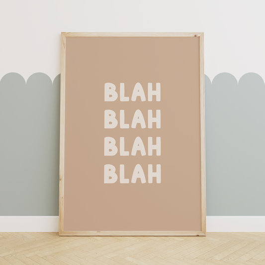 Blah Blah Blah | Cream and Toast | Art Print