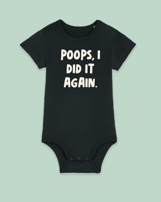 Baby Bodysuit | Poops I Did It Again