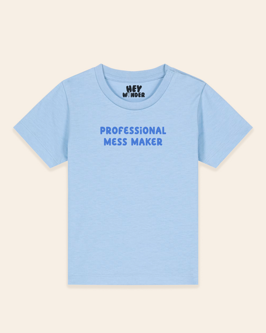 Baby T Shirt | Professional Mess Maker