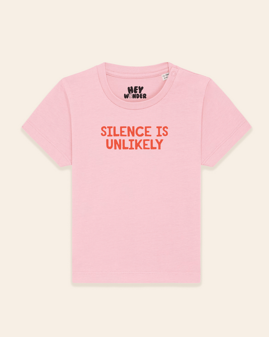 Baby T Shirt | Silence Is Unlikely