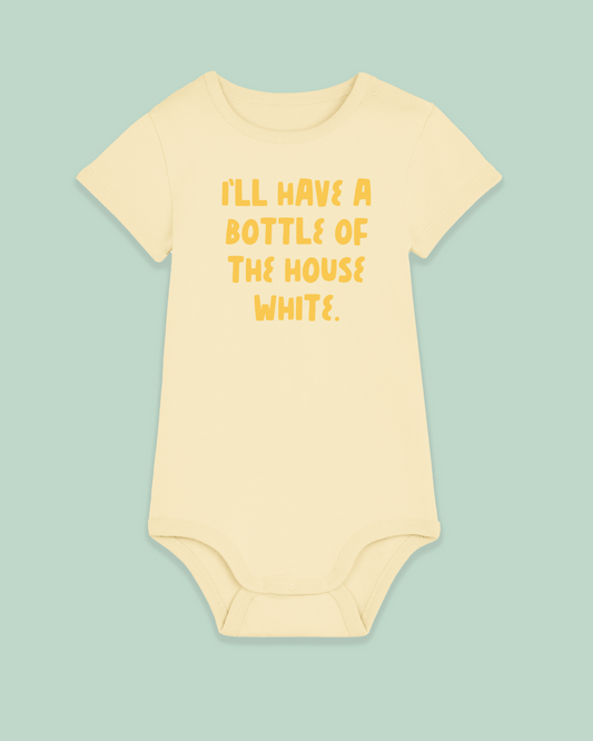 Baby Bodysuit | I'll Have A Bottle Of The House White