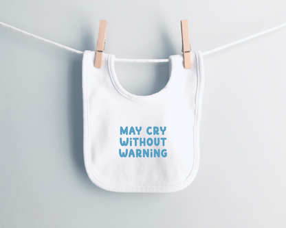 Baby Bib | May Cry Without Warning