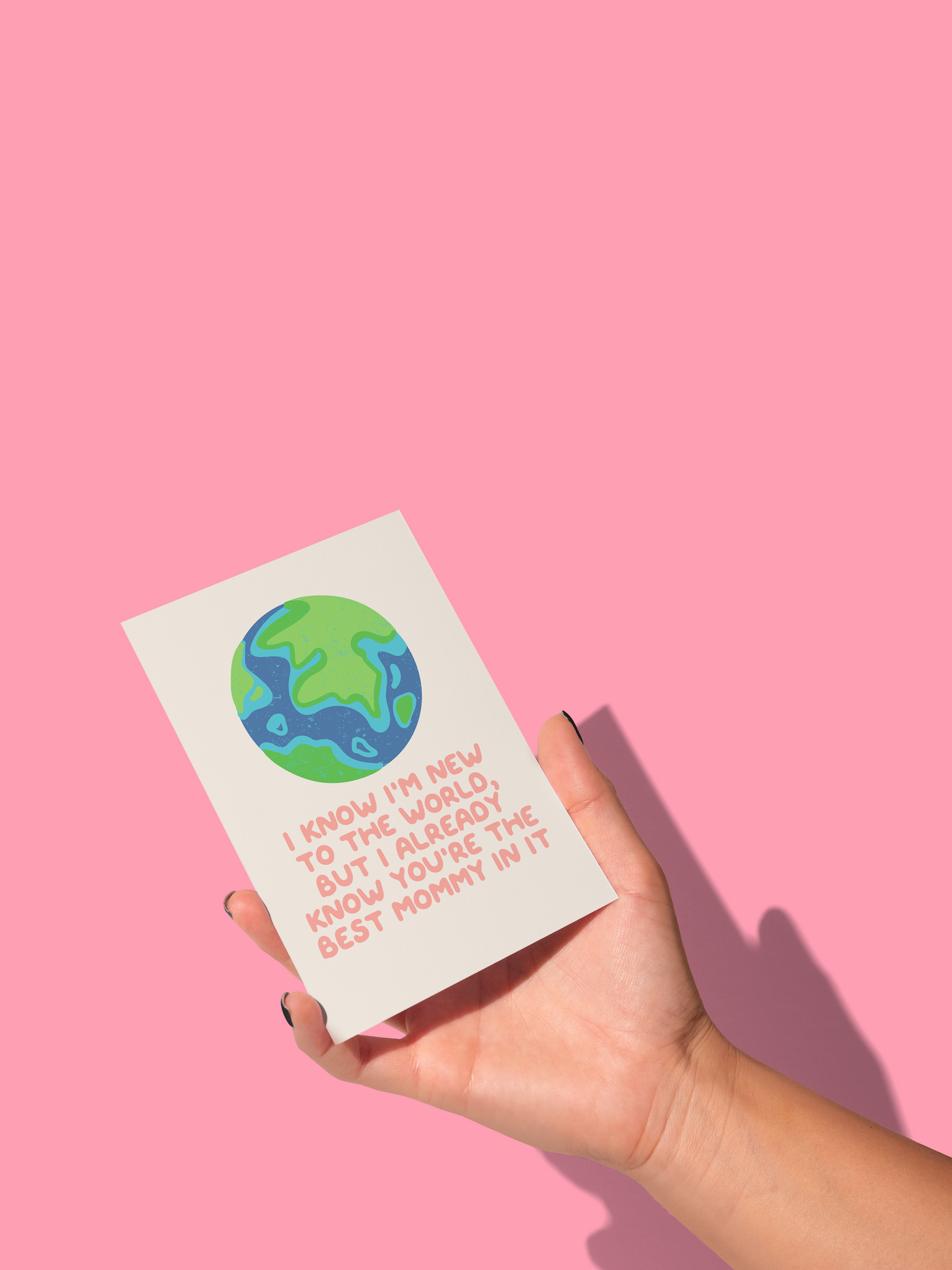 I Know I'm New To The World, But I Already Know You're The Best Mummy / Mommy / Mammy In It | Greeting Card