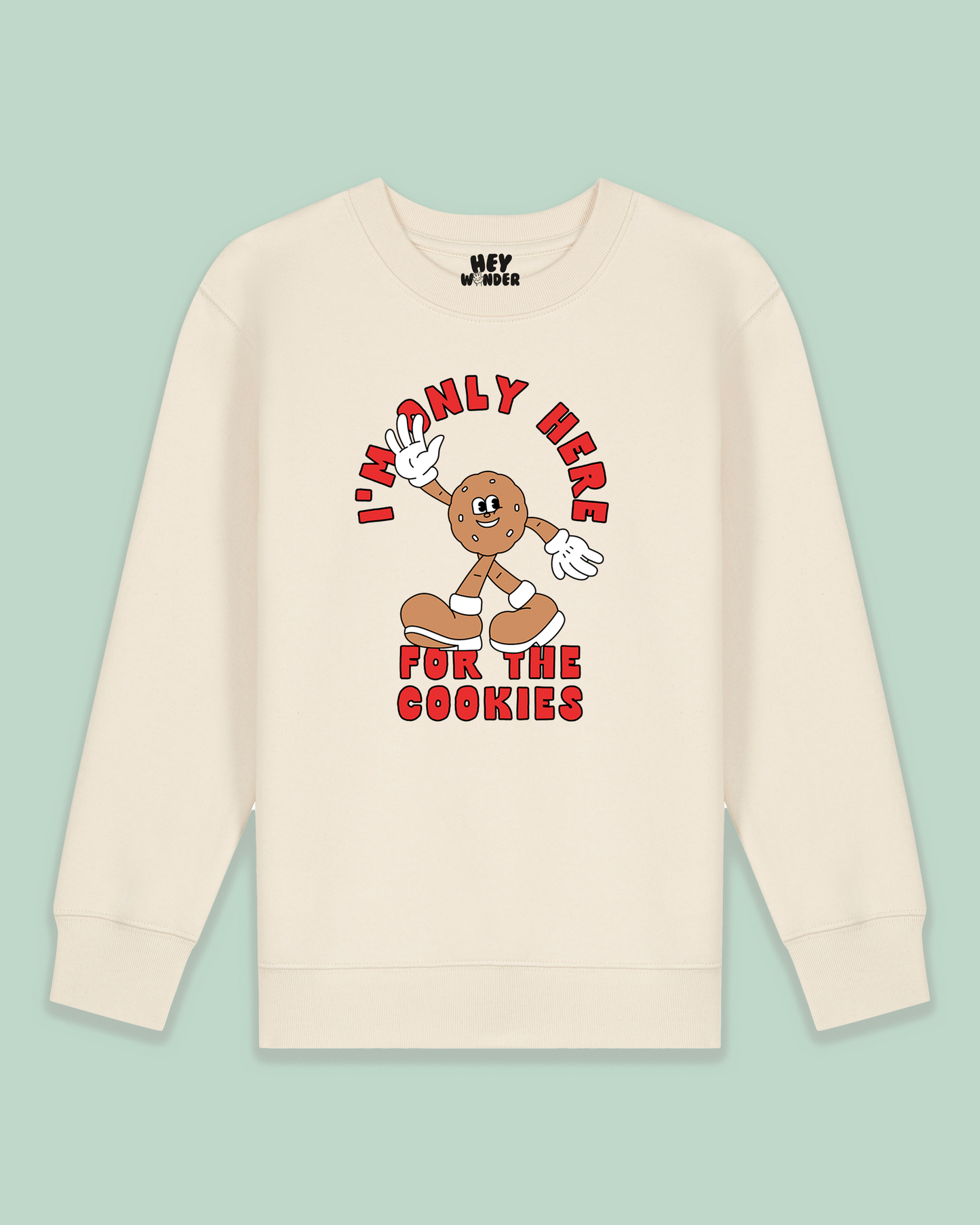 Christmas Kids Sweatshirt | I'm Only Here For The Cookies