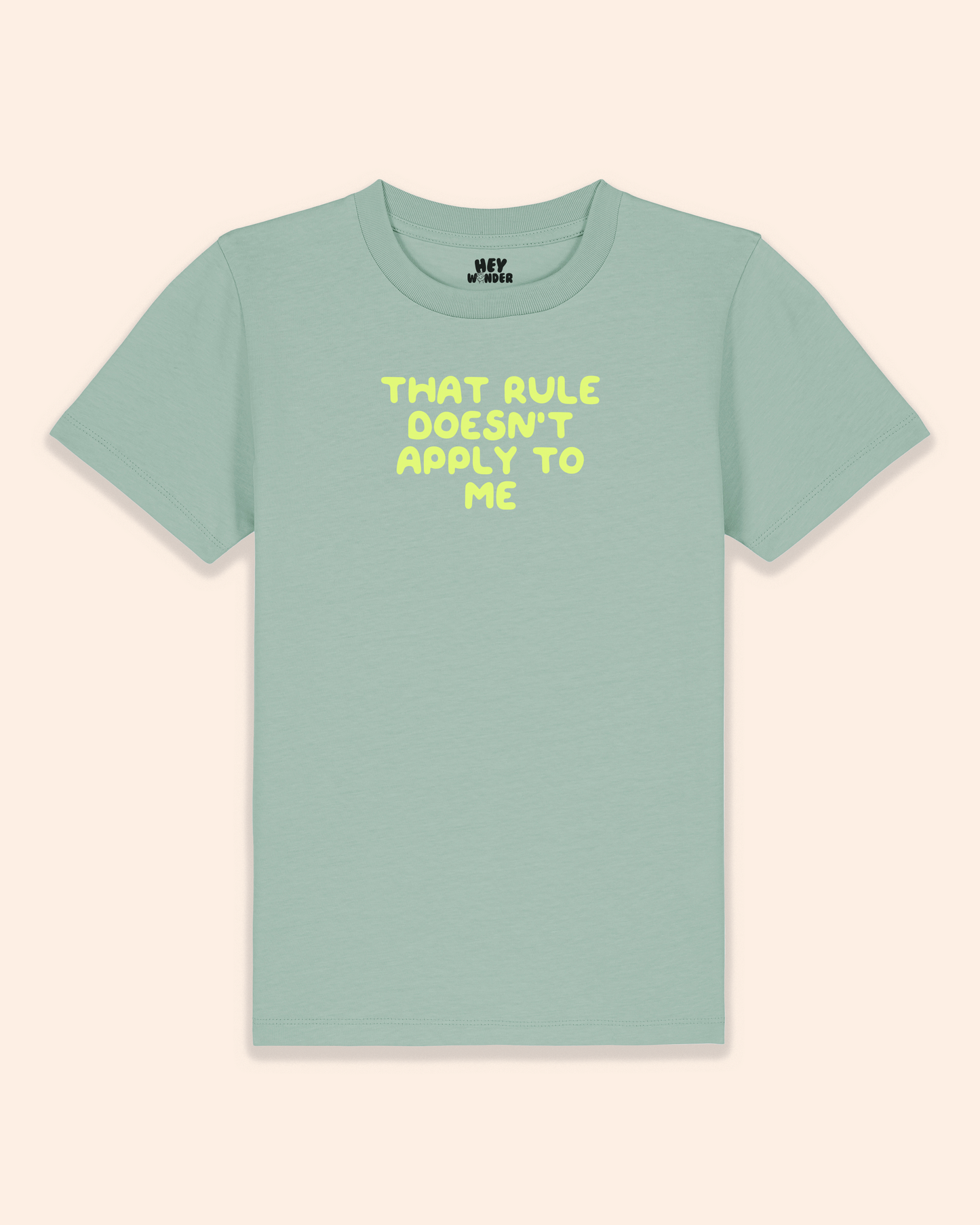 Kids T Shirt | That Rule Doesn't Apply To Me
