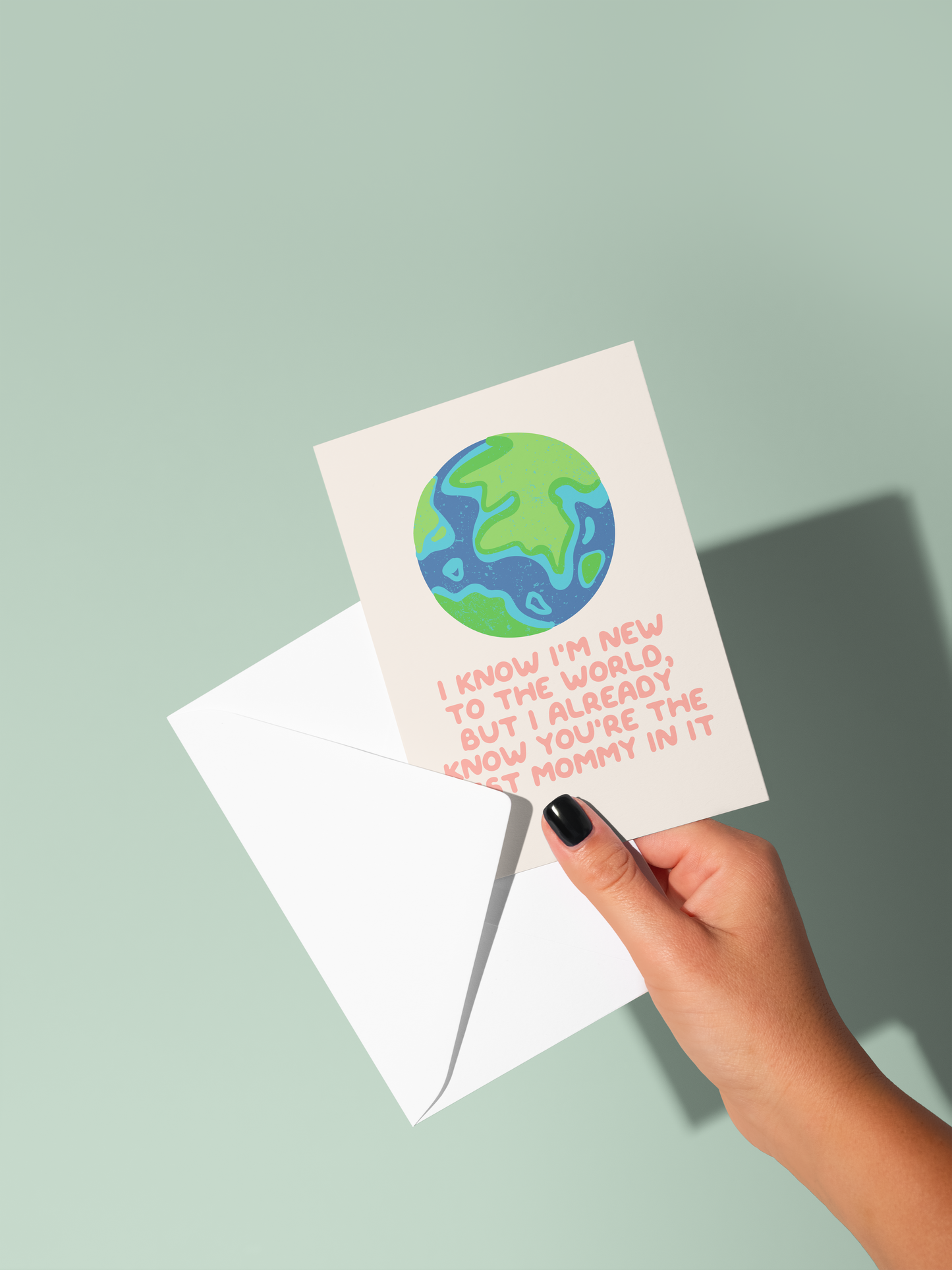I Know I'm New To The World, But I Already Know You're The Best Mummy / Mommy / Mammy In It | Greeting Card