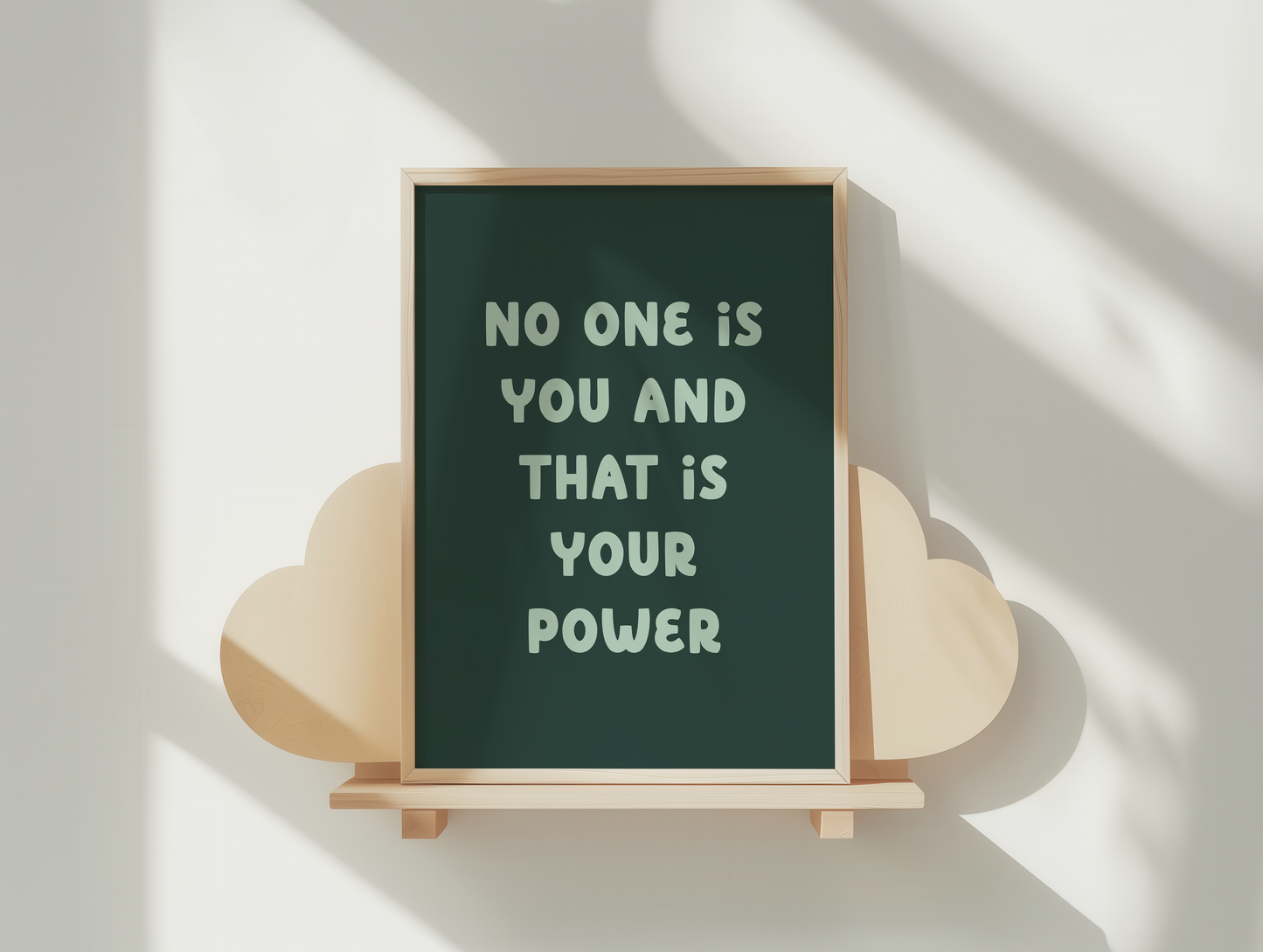 No One Is You And That Is Your Power | Seafoam and and Forest Green | Art Print