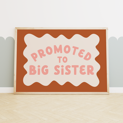 Promoted To Big Sister | Rust, Blush Pink and Cream | Art Print