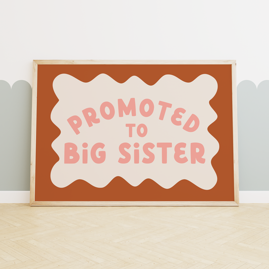 Promoted To Big Sister | Rust, Blush Pink and Cream | Art Print