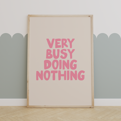 Very Busy Doing Nothing | Blush Pink and Cream | Art Print