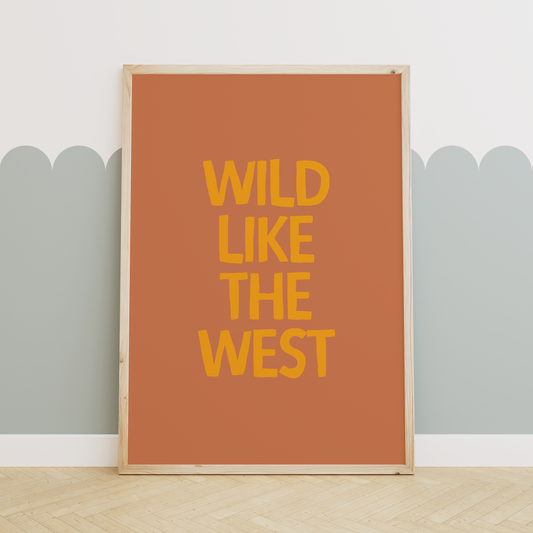 Wild Like The West | Mustard and Rust | Art Print